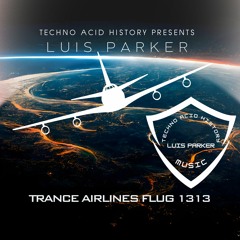 Luis Parker Trance Airlines Flug 1313