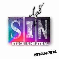 SIN - Stuck In Neutral