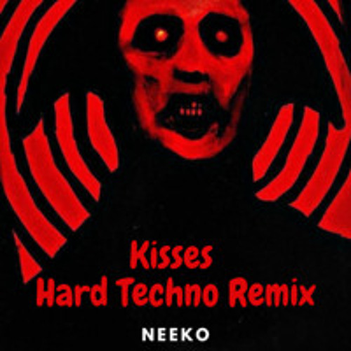 BL3SS X CamrinWatsin - KISSES ft bbyclose (N1CØ Hard Techno Remix)