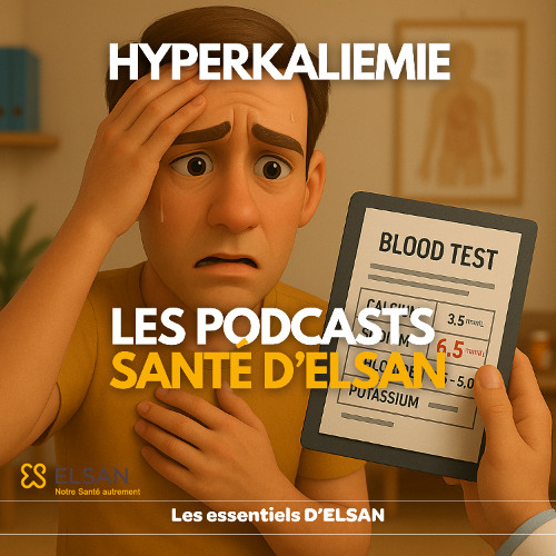 Hyperkaliemie : 3 choses à retenir