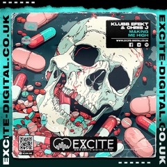 Klubb Efekt & Chris J - Making Me High ### RELEASED 13th NOVEMBER ###