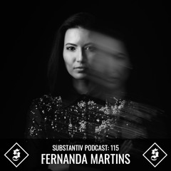 SUBSTANTIV podcast 115 - FERNANDA MARTINS