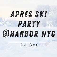 Apres Ski Party @Harbor NYC