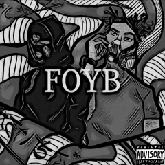FOYB (feat. Amaru Son)