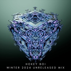 Winter 2024 Unreleased Mix