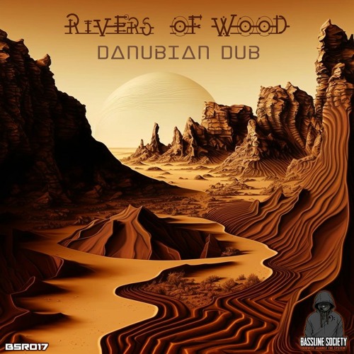Danubian Dub - Rivers Of Wood BDR017 (Teaser)
