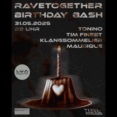 Ravetogether Birthday Bash