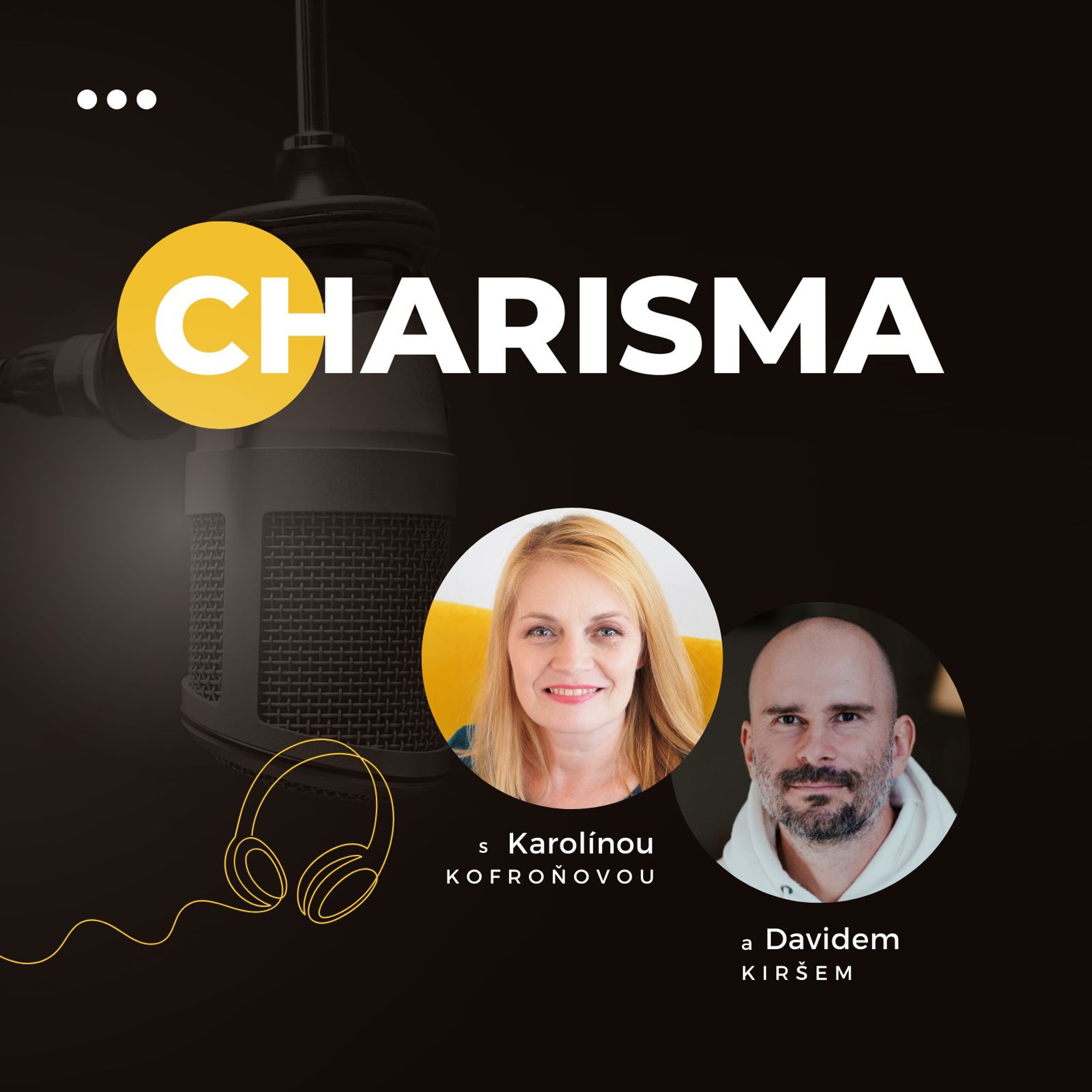 CHARISMA | Jak na charisma, které přitahuje ostatní? # 1 episode artwork