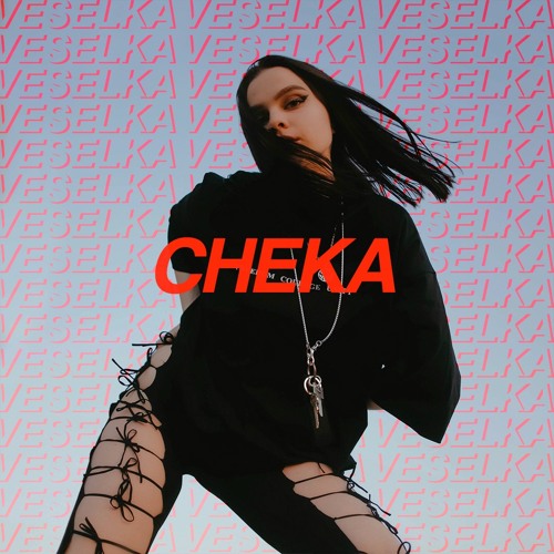 VESELKA PODCAST 054 | CHEKA