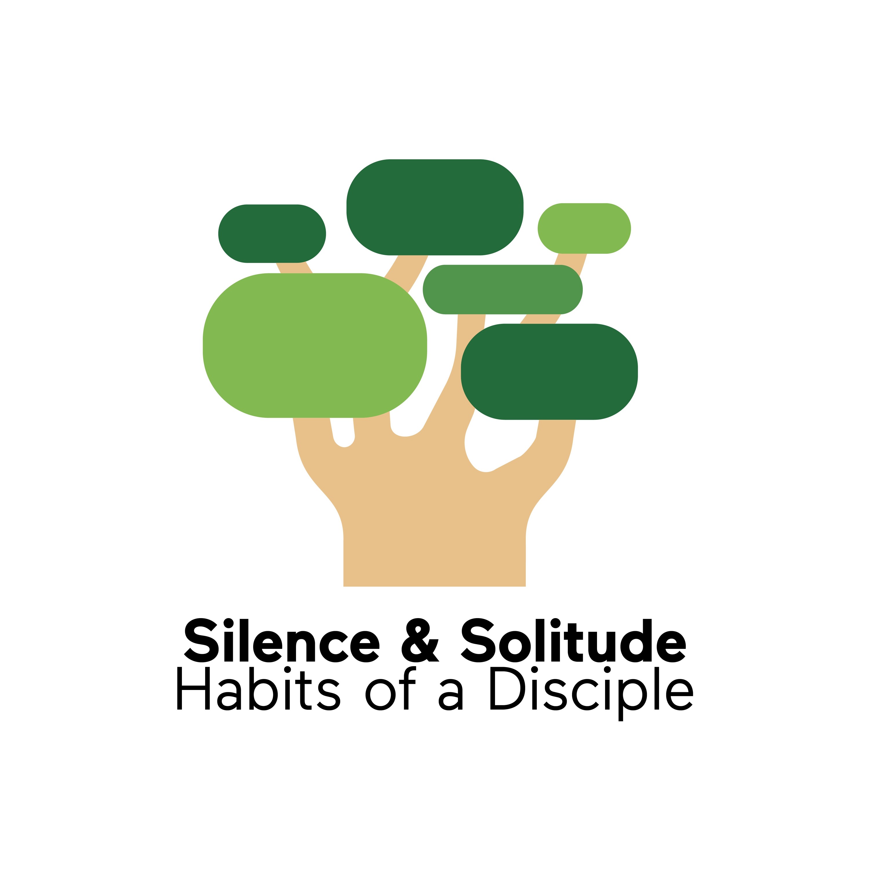 Habits of a Disciple: Silence and Solitude