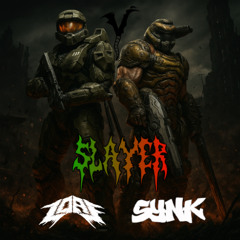 LOAF x SYNK - SLAYER (FREE DIRECT DL)
