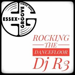 Essex Groove - DJ R3 - Rocking The Dancefloor Mixtape (01.01.2023)
