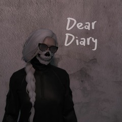 Dear Diary