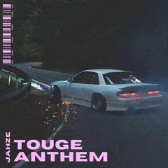 Touge Anthem