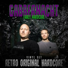 RETRO Original Hardcore Live @ Gabbernacht 15-02-2025 (Vinyl)