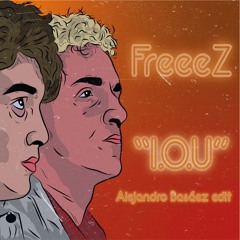 Freeez - I.O.U (Alejandro Basáez Edit) MASTER