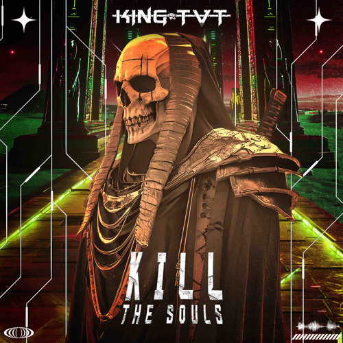 K!NG TVT - KILL THE SOULS
