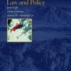 [Download PDF] Natural Resources Law and Policy - Josh Eagle