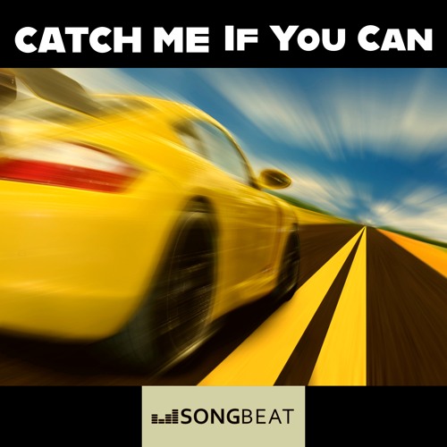 Catch Me If You Can (Full Mix)
