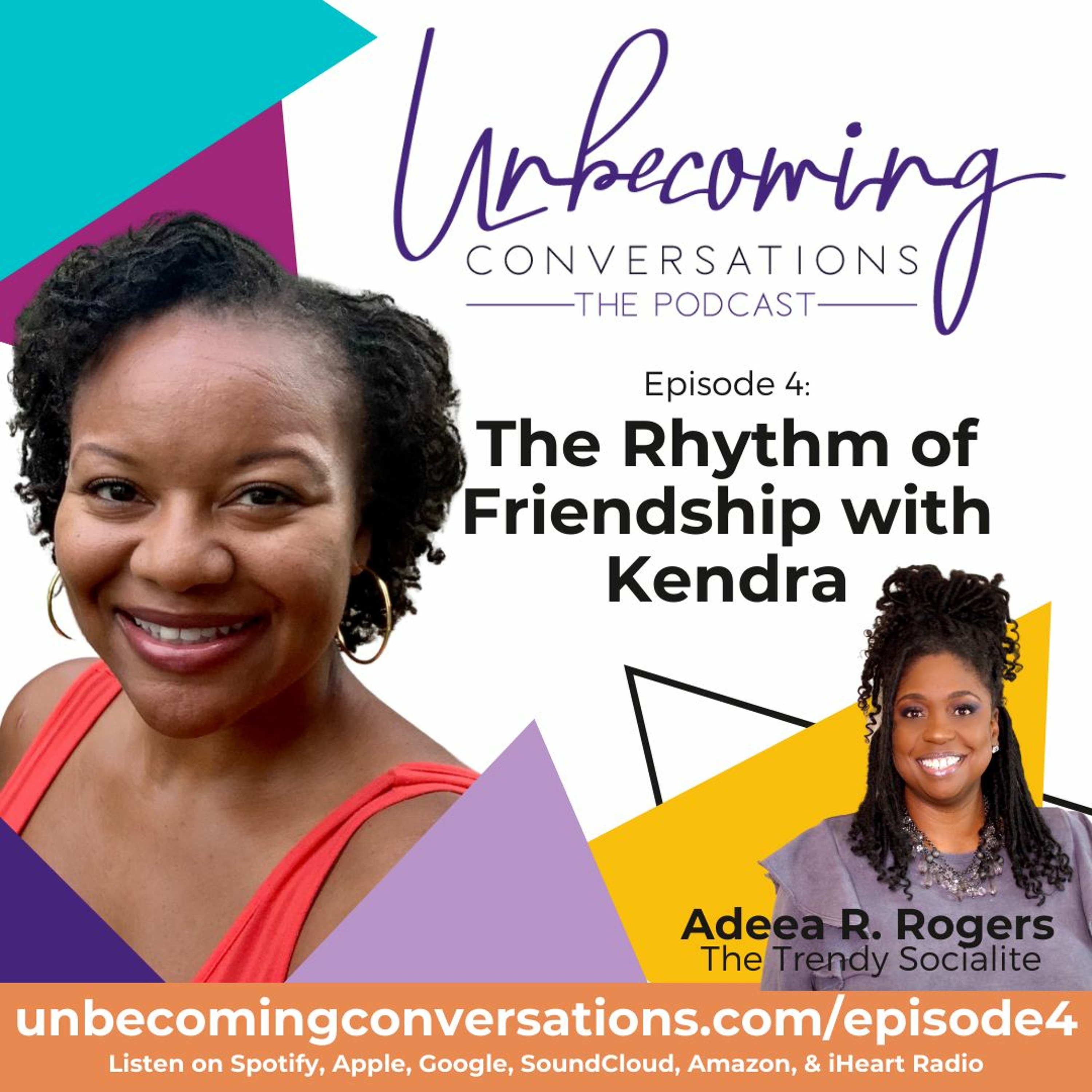 Unbecoming Conversations Podcast