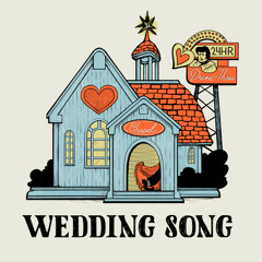 WEDDING SONG (feat. Brian Elmquist)