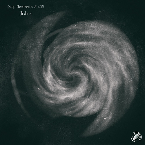 Deep Electronics # 438 - Julius