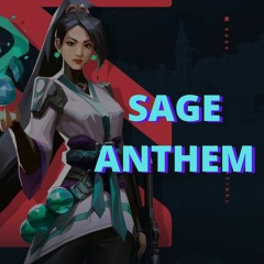 SAGE ANTHEM (Official Track)