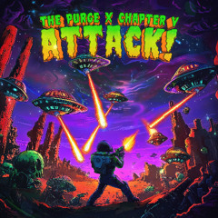 The Purge & Chapter V - ATTACK!