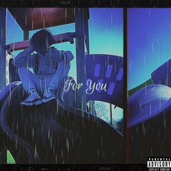 Young Chuff - For You
