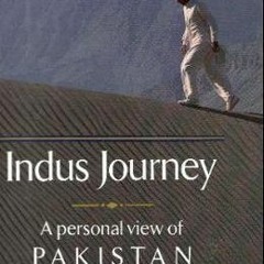 (Download PDF/Epub) Indus Journey: A Personal View of Pakistan - Imran Khan