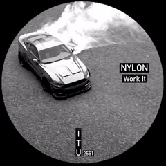 Nylon - Work With [ITU2551]