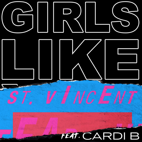 Maroon 5 - Girls Like You (feat. Cardi B) (St. Vincent Remix)