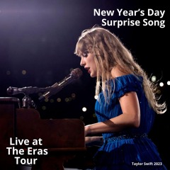 New Year's Day (Live at The Eras Tour) - Taylor Swift