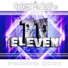 ELECTROSALAT - ELEVEN (YEARMIX 2021)