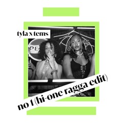 Tyla x Tems - NO 1 (Hi-One VIP)