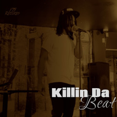 Killin Da Beat