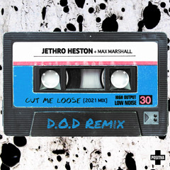 Cut Me Loose (D.O.D Extended Mix)