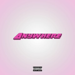 Anywhere