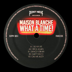 PREMIERE: Maison Blanche - Dance Forever