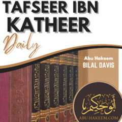 Tafseer Ibn Katheer - Suratul An'aam (Surah recap 2 - Ramadhaan 2025)