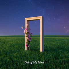 Out of My Mind
