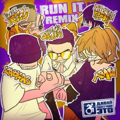 RUN IT (Remix) (feat. yung yreezy, главный герой, олег кавказ, RMW)