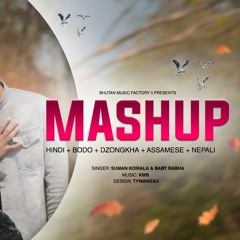 Hindi+Bodo+Dzongkha+Assamese+Nepali Hit Mashup || Suman Koirala & Baby Rabha ||