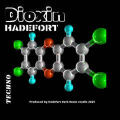 Hadefort - Dioxin ( Extended )