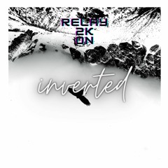 [FREE] Relay2k - inverted world (black and white) (Prod by Relay2k)