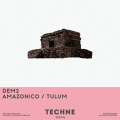 DEM2 - Amazonico (Extended Mix)