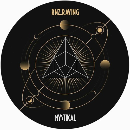 RNZ_RAVING - MYSTIKAL [forthcoming on...]
