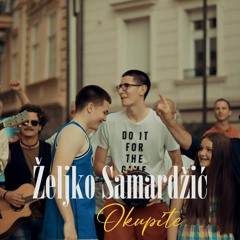 Zeljko Samardzic - 2022 - Okupite