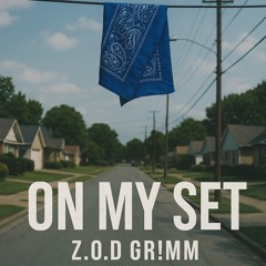 ON MY SET