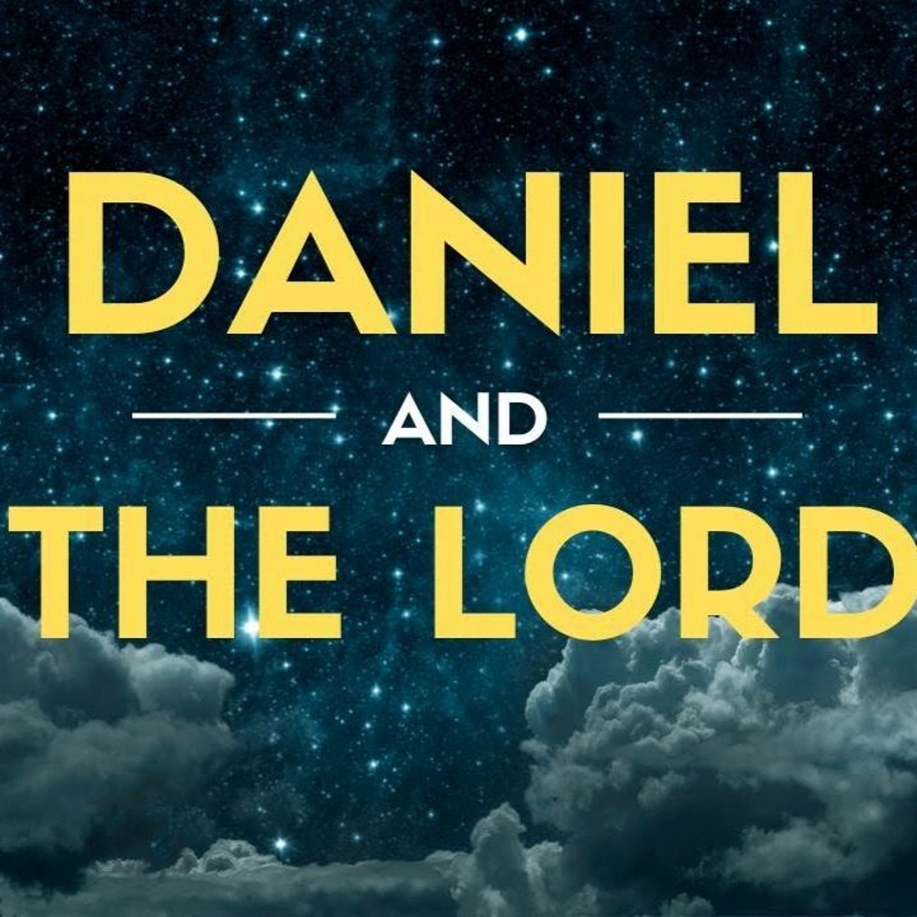 Daniel and the Lord Jesus episode artwork